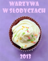 warzywa_w_slodyczach_2013